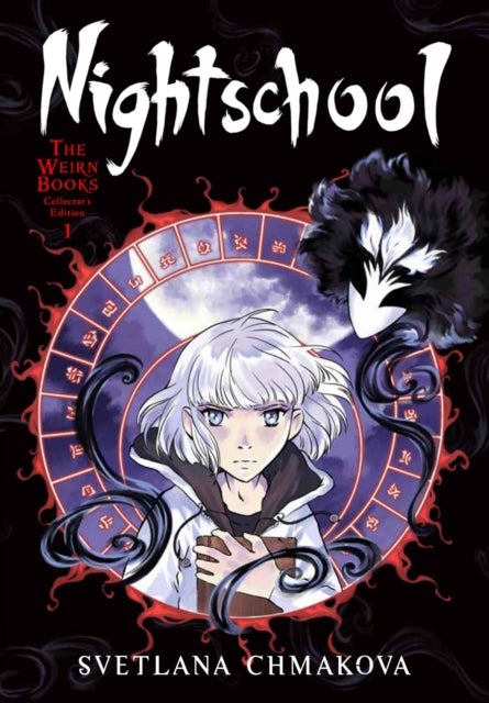 Nightschool: The Weirn Books Collector''s Edition, Vol. 1