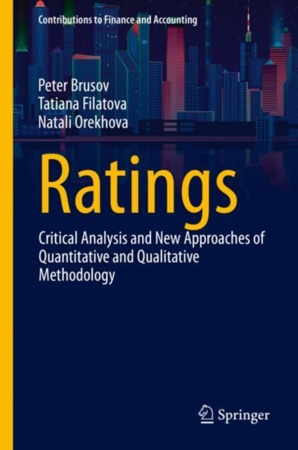 Ratings - Critical Analysis and New Approaches of Quantitative and Qualitative Methodology