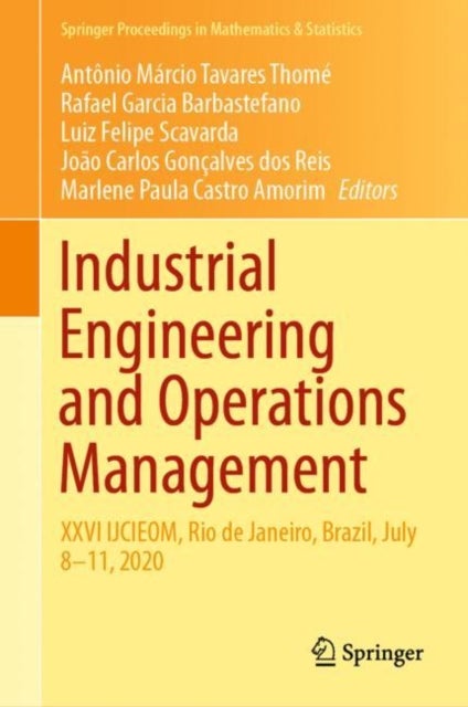 Industrial Engineering and Operations Management - XXVI IJCIEOM, Rio de Janeiro, Brazil, July 8–11, 2020
