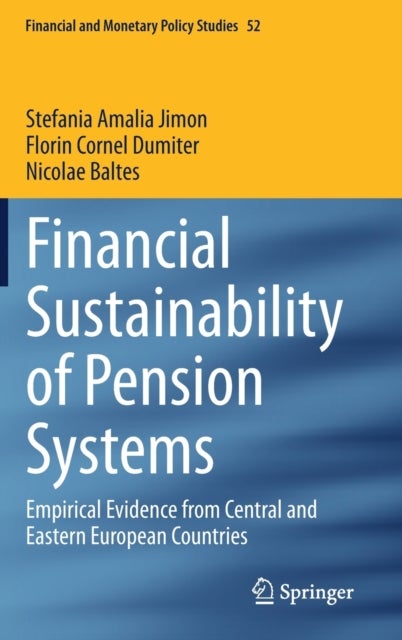 Financial Sustainability of Pension Systems - Empirical Evidence from Central and Eastern European Countries
