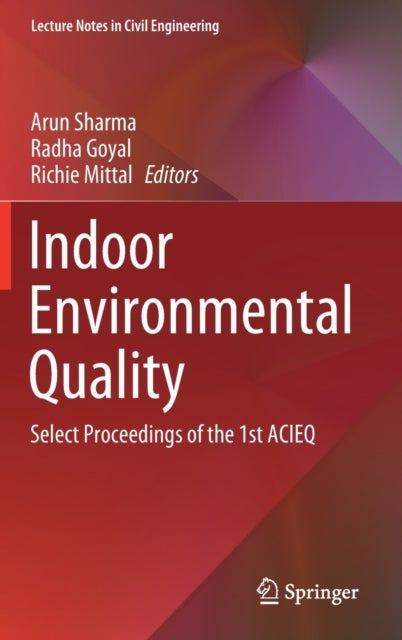 Indoor Environmental Quality - Select Proceedings of the 1st ACIEQ