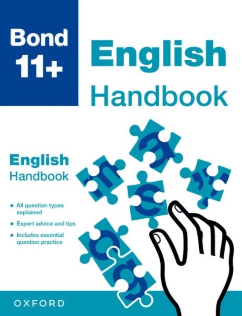 Bond 11+ English Handbook / The Ultimate Guide to the 11+ English exam (for GL Assessment & other 11 plus exams)