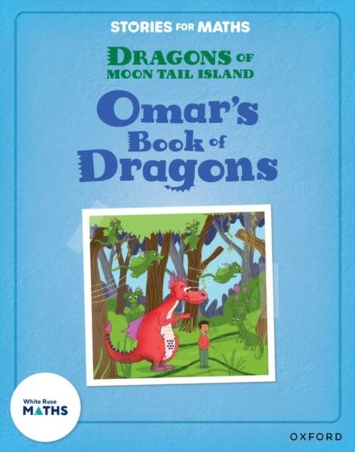 Stories for Maths: KS1: Omar''s Book of Dragons (Statistics)