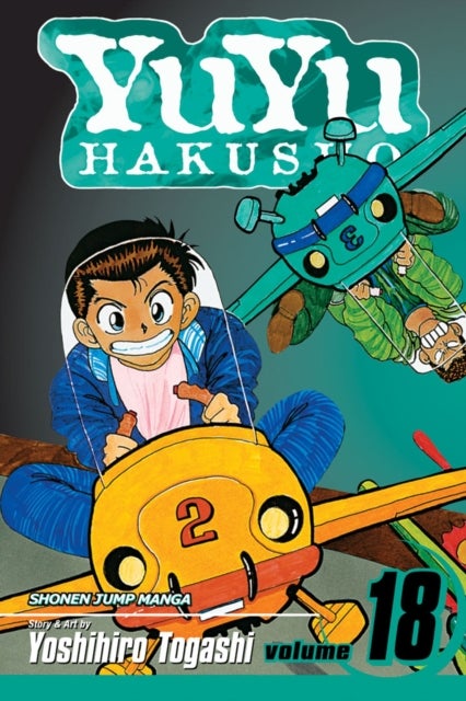 YuYu Hakusho, Vol. 18 - The Demon Plane Unification Tournament