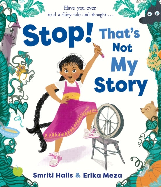Stop! That''s Not My Story!