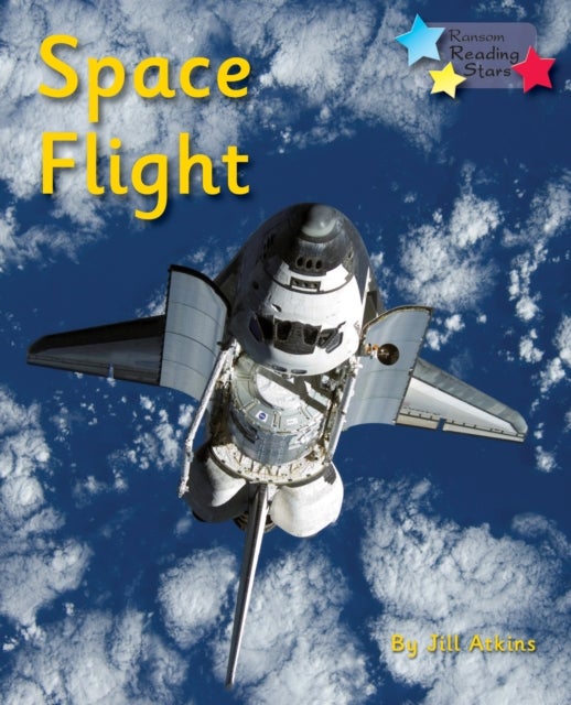 Space Flight - Phonics Phase 5