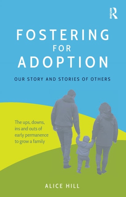 Fostering for Adoption - Our story and stories of others