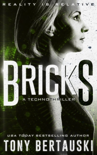 Bricks - A Technothriller
