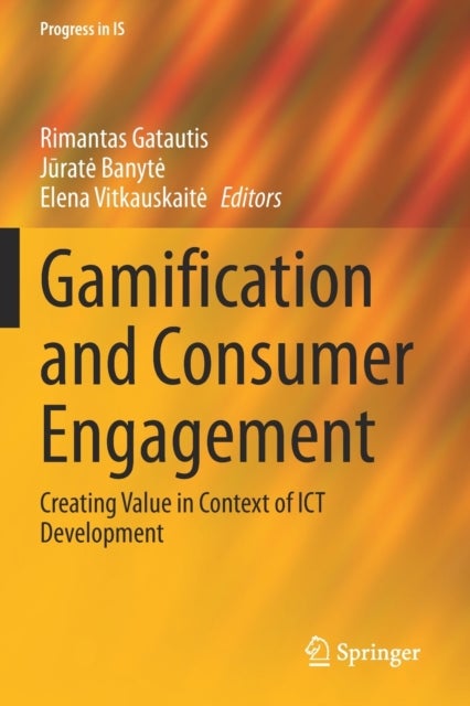 Gamification and Consumer Engagement - Creating Value in Context of ICT Development