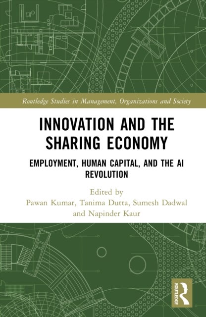Innovation and the Sharing Economy - Employment, Human Capital, and the AI Revolution