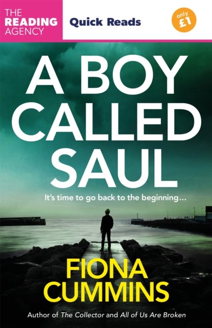 Boy Called Saul - A Thrilling Quick Read from the Author of Into the Dark and All of Us Are Broken