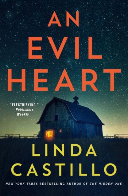 An Evil Heart - A Novel