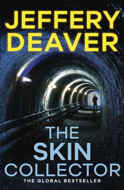 Skin Collector - A totally addictive crime thriller with a twist that will leave you breathless from the international bestseller
