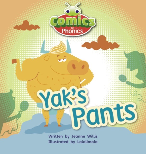 Bug Club Comics for Phonics Reception Phase 3 Set 07 A Yak''s Pants