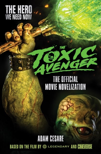 The Toxic Avenger - The Official Movie Novelization