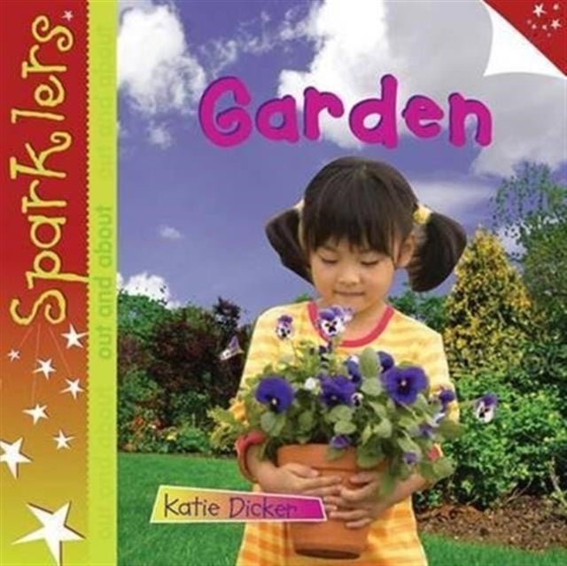 Garden - Sparklers Out and About