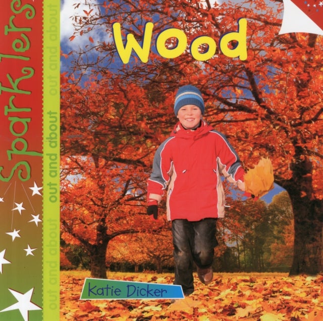 Wood - Sparklers - Out and About