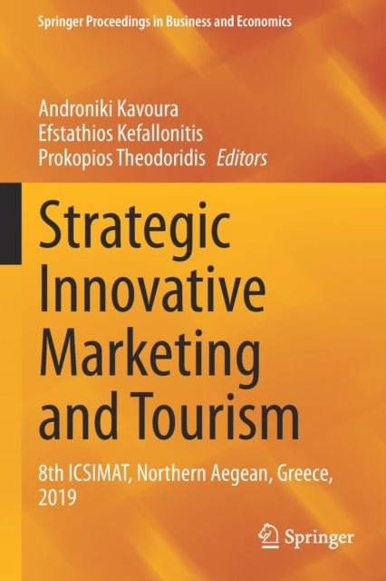Strategic Innovative Marketing and Tourism - 8th ICSIMAT, Northern Aegean, Greece, 2019