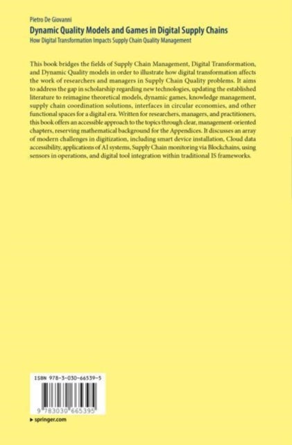 Dynamic Quality Models and Games in Digital Supply Chains - How Digital Transformation Impacts Supply Chain Quality Management