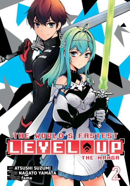 The World''s Fastest Level Up (Manga) Vol. 2