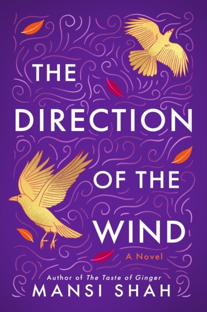 The Direction of the Wind - A Novel