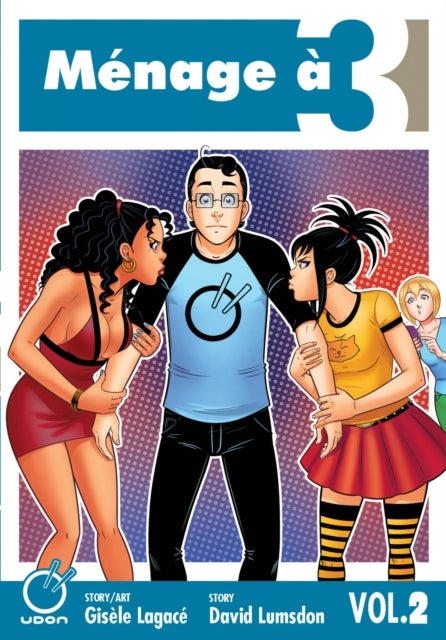 Ménage à 3 Volume 2