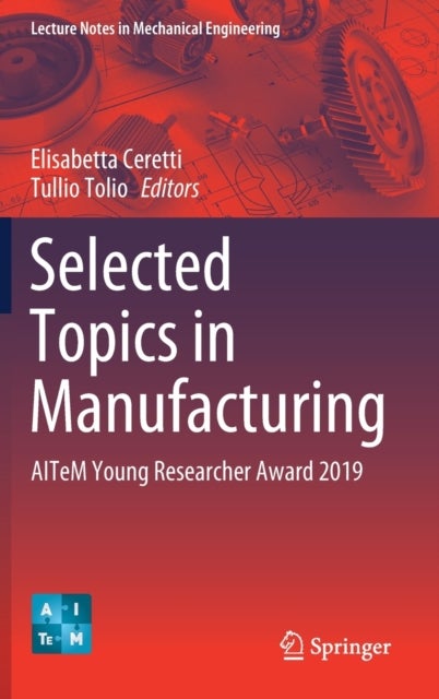 Selected Topics in Manufacturing - AITeM Young Researcher Award 2019