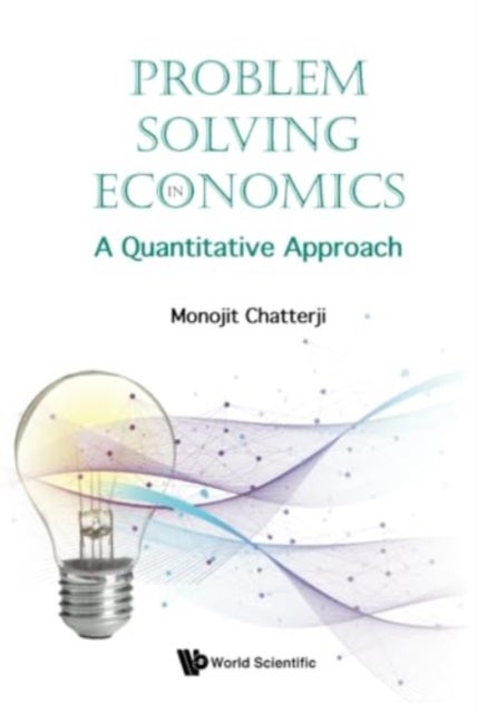 PROBLEM SOLVING IN ECONOMICS