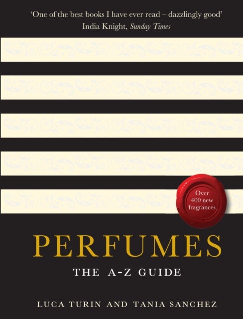 Perfumes - The A-Z Guide