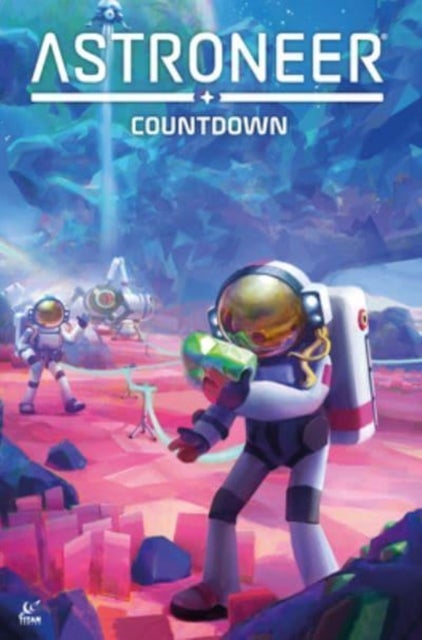 Astroneer: Countdown Vol.1 (Graphic Novel)