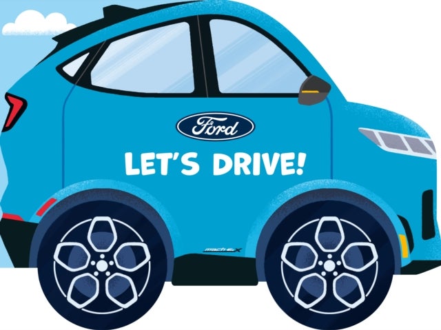 Ford: Let''s Drive!