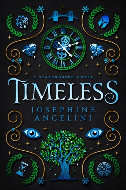 Timeless (UK Edition) - A Starcrossed Novel