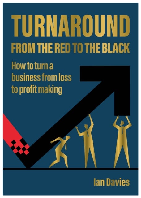 Turnaround - From The Red To The Black