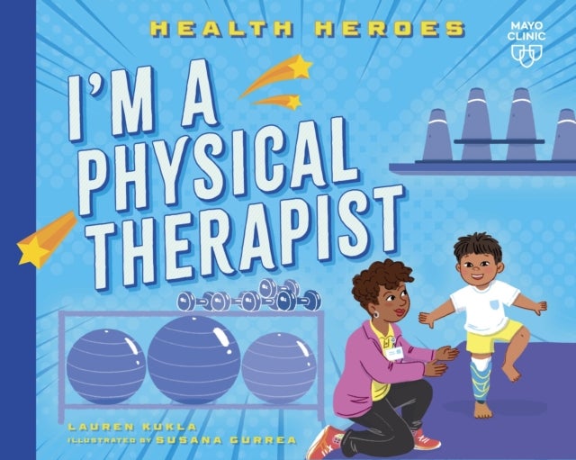 I''m a Physical Therapist