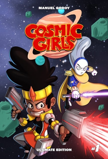 Cosmic Girls, vol # 1