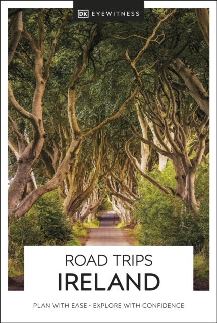 Ireland Road Trips DK Eyewitness