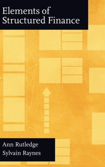 The Elements of Structured Finance