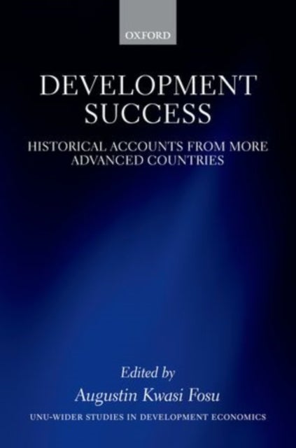 Development Success - Historical Accounts from More Advanced Countries