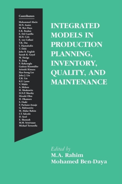 Integrated Models in Production Planning, Inventory, Quality, and Maintenance