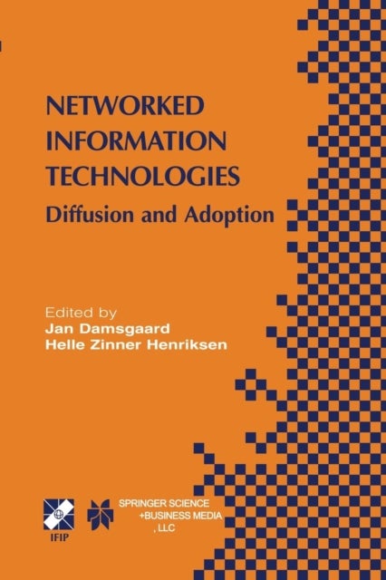 Networked Information Technologies - Diffusion and Adoption