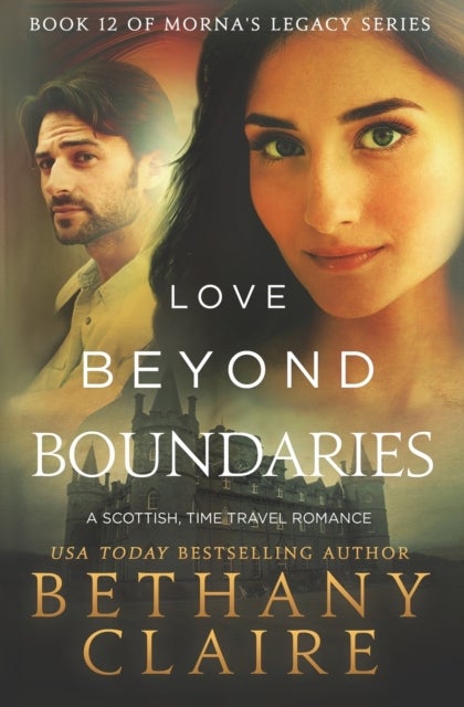 Love Beyond Boundaries - A Scottish Time Travel Romance