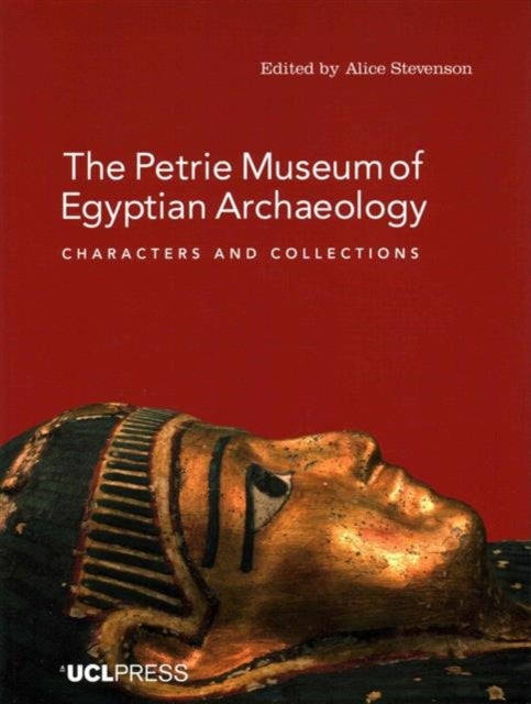The Petrie Museum of Egyptian Archaeology - Characters and Collections