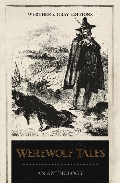 Werewolf Tales - An Anthology