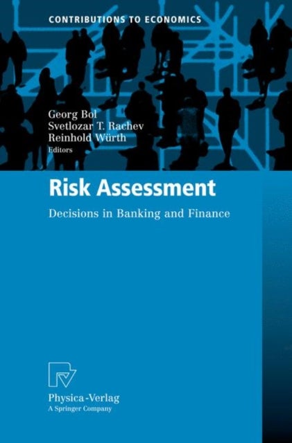 Risk Assessment - Decisions in Banking and Finance
