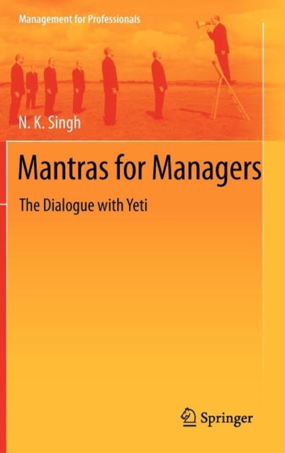 Mantras for Managers - The Dialogue with Yeti