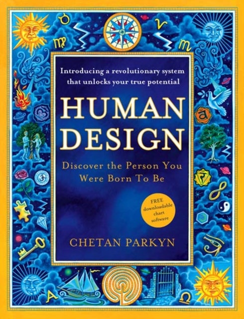 HUMAN DESIGN PB - Discover the Person You Were Born to be