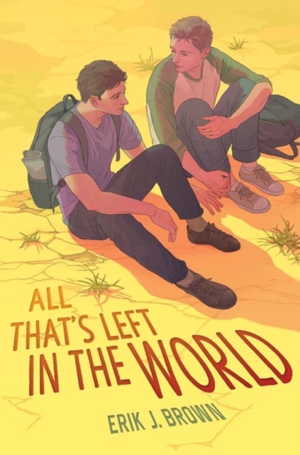 All That''s Left in the World