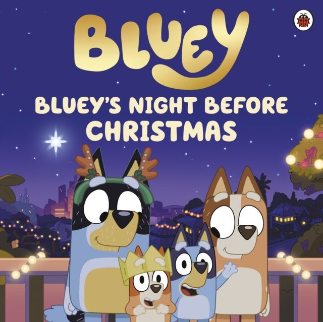 Bluey: Bluey''s Night Before Christmas