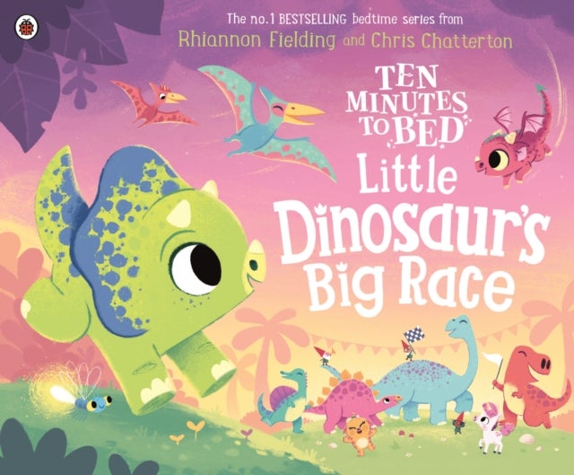 Ten Minutes to Bed: Little Dinosaur''s Big Race