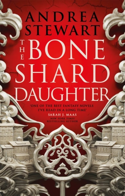 Bone Shard Daughter - The first book in the Sunday Times bestselling Drowning Empire series